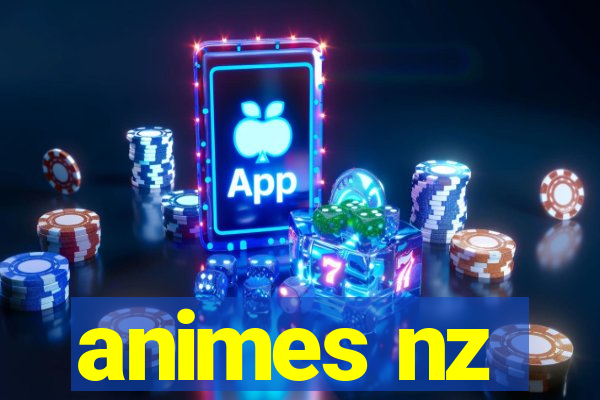 animes nz